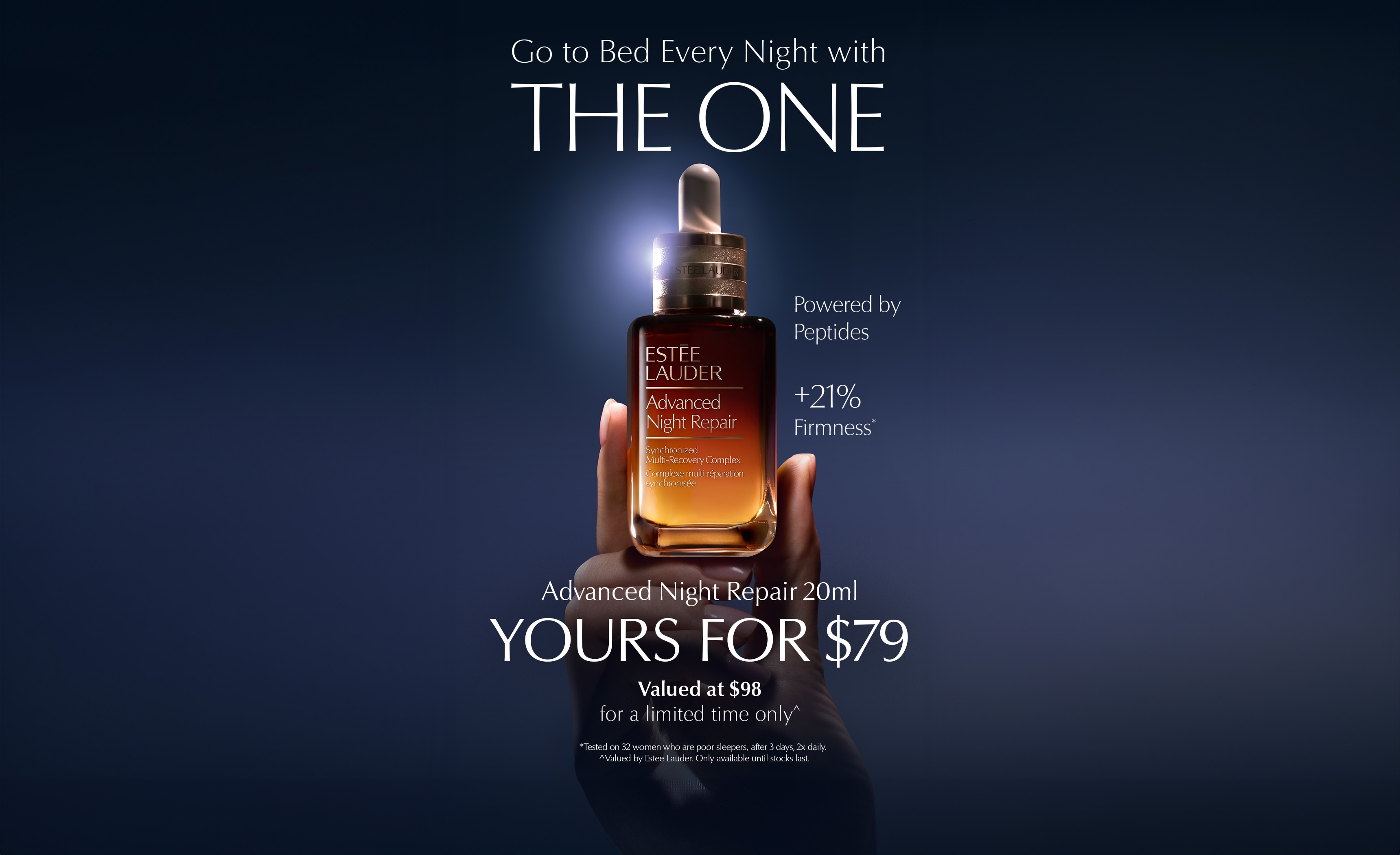 Advanced Night Repair 20ml, yours for $79. Valued at $98, for a limited time only.