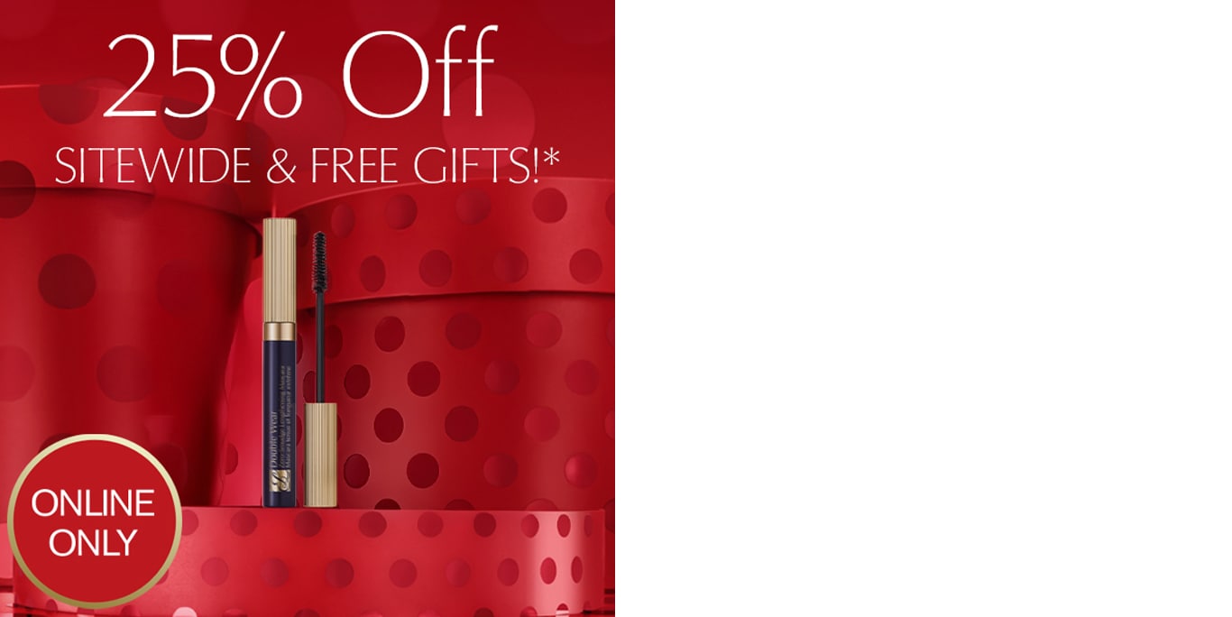 25% Off Sitewide* and Free 5-Piece Gift with any $150+ purchase. Plus, receive a Free Double Wear Mascara with $250+ spend. ONLINE ONLY
